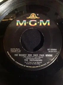 The Neighbors - The Biggest Ride Since Paul Revere (The Ballad of John Glenn)