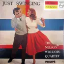 7inch Vinyl Single - The Nelson Williams Quartet - Just Swinging