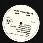 LP - The Neon Judgement - The Neon Judgement 1981-1984