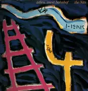 LP - The Nits - Adieu, Sweet Bahnhof - Autographed copy.