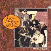 LP - The Nitty Gritty Dirt Band - Workin' Band