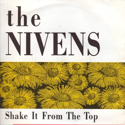 The Nivens - Shake It From The Top