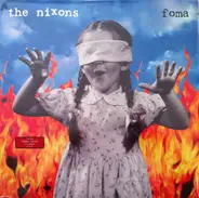 the Nixons - Foma