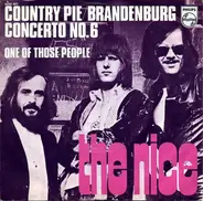 The Nice - Country Pie/Brandenburg Concerto No. 6