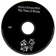 CD - The Nields - This Town Is Wrong