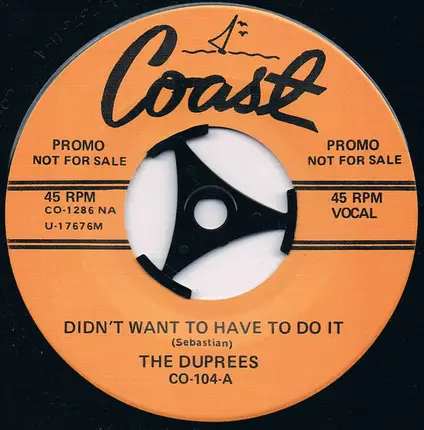 The Night Raiders , The Duprees - Hidi Hidi Hidi / Didn't Want To Have To Do It