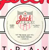 The Nightwriters - Let The Music (Use You) / House Ain't Givin Up
