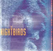 Nightbirds - Under A Bad Influence
