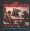 Double LP - The Nighthawks - Jacks & Kings & Full House