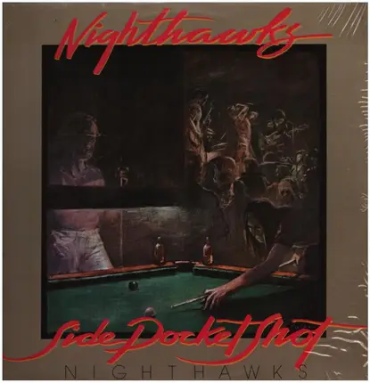 The Nighthawks - Side Pocket Shot
