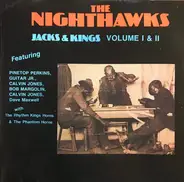 The Nighthawks - Jacks & Kings Vol. I & II