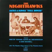 LP - The Nighthawks - Jacks & Kings 'Full House'