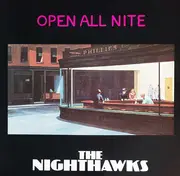 LP - The Nighthawks - Open All Nite - White disc.