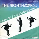 7inch Vinyl Single - The Nighthawks - Patsy Girl