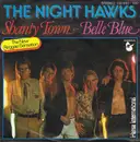 7inch Vinyl Single - The Nighthawks - Shanty Town • Belle Blue