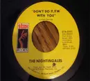 7inch Vinyl Single - The Nightingales - Don't Do It I'm With You
