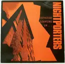 12inch Vinyl Single - The Nightporters - Outside Looking In...