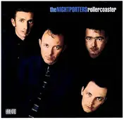 The Nightporters - Rollercoaster
