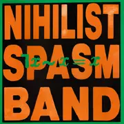 LP - The Nihilist Spasm Band - ¬x~x=x