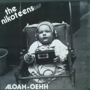 LP - The Nikoteens - Aloah-Oehh
