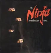 Ninja - Warriors Of Rock