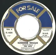 7inch Vinyl Single - The Nips - Sunshine Raggae