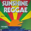 12inch Vinyl Single - The Nips - Sunshine Reggae
