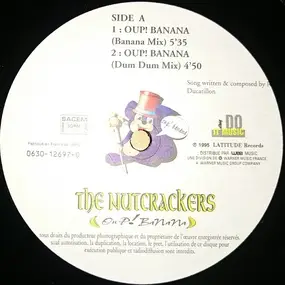 The Nutcrackers - Oup! Banana