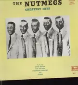 The Nutmegs - Greatest Hits