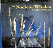 Nuclear Whales Saxophone Orchestra