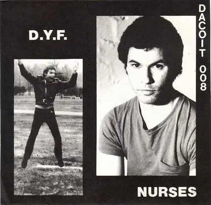 The Nurses - D.Y.F.
