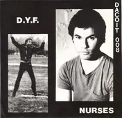 The Nurses - D.Y.F.