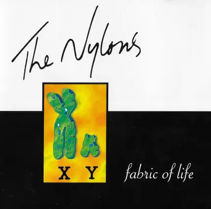 The Nylons - Fabric of Life