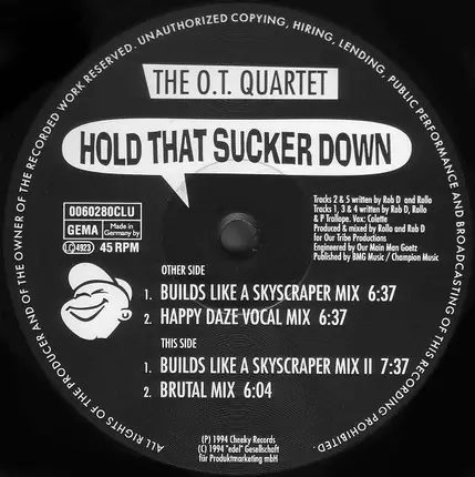 The O.T. Quartet - Hold That Sucker Down