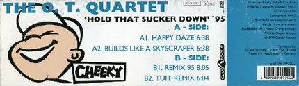 The O.T. Quartet - Hold That Sucker Down '95