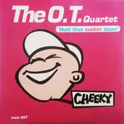 The O.T. Quartet - Hold That Sucker Down