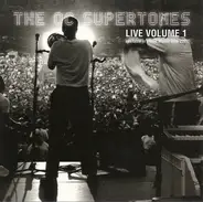The O.C. Supertones - Live Volume 1