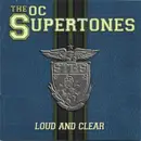 CD - The O.C. Supertones - Loud And Clear