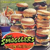 The Smugglers - Selling The Sizzle