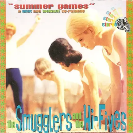 The Smugglers / The Hi-Fives - Summer Games