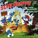 7inch Vinyl Single - The Smurfs - Der Kleine Schlumpfensheriff