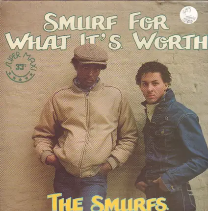 The Smurfs - Smurf For What It's Worth
