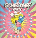 12inch Vinyl Single - The Smurfs - La Schtroumpf Party