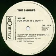 12inch Vinyl Single - The Smurfs - Smurf For What It's Worth