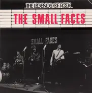 Small Faces - The Legends Of Rock