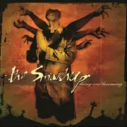CD - The Smashup - Being And Becoming