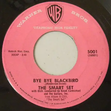 The Smart Set - Bye Bye Blackbird