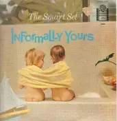 The Smart Set - Informally Yours