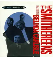 The Smithereens Featuring Belinda Carlisle - Blue Period