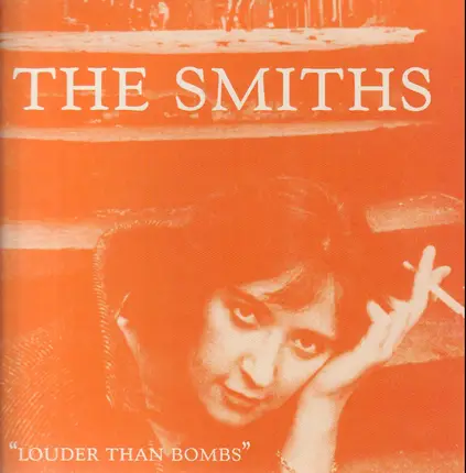 The Smiths - Louder Than Bombs